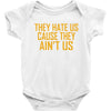 ain't us Baby Bodysuit