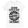 Gemini Hated By Many Wanted By Plenty Ladies Fitted T-Shirt