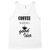 coffee is always a good idea (2) Tank Top