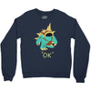 ok (2) Crewneck Sweatshirt