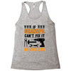 İF GRANDPA CAN'T FIX IT THAN NO ONE CAN Racerback Tank