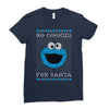 no cookies for santa Ladies Fitted T-Shirt