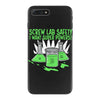 screw lab safety i want super powers iPhone 7 Plus Case
