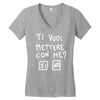 ti vuoi mettere con me Women's V-Neck T-Shirt