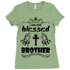 I Am One Blessed Brother Ladies Fitted T-Shirt