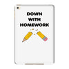 down with homework iPad Mini 4