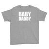 baby daddy Youth Tee