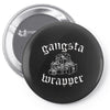 gangsta wrapper Pin-back button