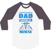 proud dad nurse 3/4 Sleeve Shirt