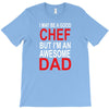 awesome chef dad T-Shirt