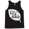 go outside Tank Top