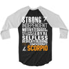 Strong Independent Motivated Scorpio 3/4 Sleeve Shirt