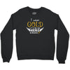 I Wear Gold For My Hero In Haven Crewneck Sweatshirt
