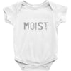 moist Baby Onesie