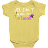 you can't scare me i'm a mother Baby Bodysuit