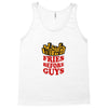 Fries Before Guys Tank Top
