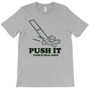 push it (push it real good) T-Shirt