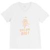 dream big V-Neck Tee