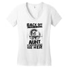 Back Of I Have A Crazy Aunt And I am not Afraid To Use Her Women's V-Neck T-Shirt