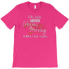 another glorious morning T-Shirt