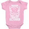 Never Underestimate Dog Rescuer Who Was Born October Baby Onesie