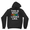 This Is What Trans Looks Like Unisex Hoodie