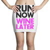 run now wine later Mini Skirts