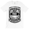 Things Better 1981 Age Approach Magnificent T-Shirt