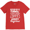This Girl Is Taken By A Super Sexy August Boyfriend V-Neck Tee