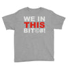we in this bit&copy;#! Youth Tee