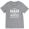 i'm a dad and architect V-Neck Tee