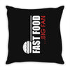 big fan of fast food Throw Pillow