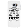 I Am One Blessed Pop Pop Samsung Galaxy S7 Edge