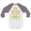 queens are born in 1961 3/4 Sleeve Shirt