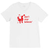 don't stop believin funny christmas V-Neck Tee