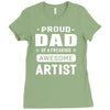 proud dad of a freaking awesome artist Ladies Fitted T-Shirt