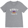 donut touch me funny V-Neck Tee