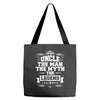 Uncle The Man The Myth The Legend Tote Bags