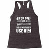 Back Off Crazy Granddad Afraid To Use Him Racerback Tank