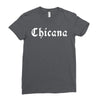 chicana Ladies Fitted T-Shirt
