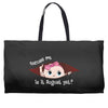 August Peeking Out Baby Girl Weekender Totes