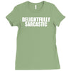 delightfully sarcastic Ladies Fitted T-Shirt