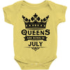 Queens Are Born In July Baby Onesie