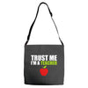 Trust Me I am a Teacher Adjustable Strap Totes