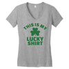 this is my lucky shirt Women's V-Neck T-Shirt