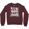 Just One More Cast I Promise Crewneck Sweatshirt
