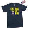eat big get big Exclusive T-shirt