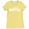 respect the hustle Ladies Fitted T-Shirt
