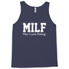 milf man i love fishing funny porn fisherman cool Tank Top