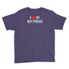 i love my boy friend Youth Tee